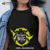 Struggle Bug Shirt