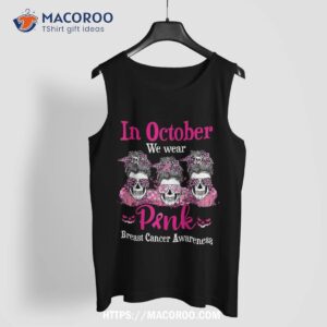 sugar skull halloween in october we wear pink breast cancer shirt sugar skull pumpkin tank top