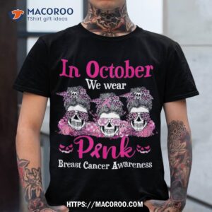 Sugar Skull Halloween In October We Wear Pink Breast Cancer Shirt, Sugar Skull Pumpkin