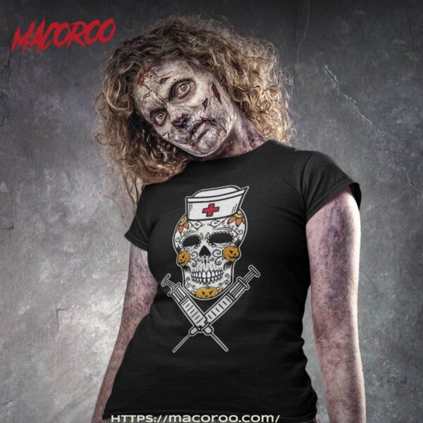 Sugar Skull Mexican Nurse Rn Costume Cool Halloween Gifts Shirt, Scary Skull