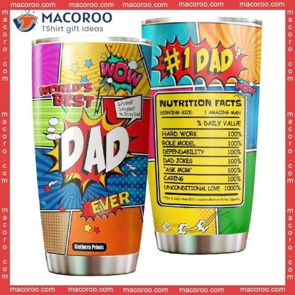 Super Dad Hero Nutrition Facts Father’s Day Stainless Steel Tumbler