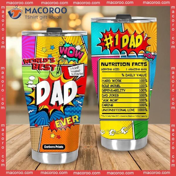 Super Dad Hero Nutrition Facts Father’s Day Stainless Steel Tumbler