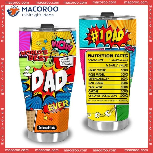 Super Dad Hero Nutrition Facts Father’s Day Stainless Steel Tumbler