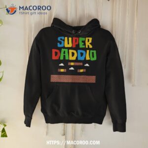 super daddio t shirt cool gift ideas for dad hoodie