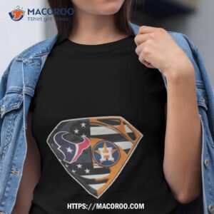 Super Houston Texans And Houston Astros Shirt