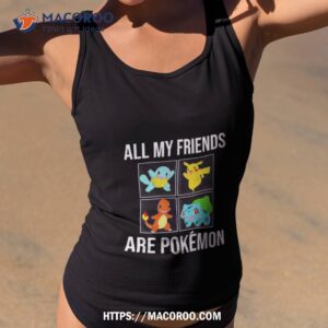 Supermanistaken All My Friends Are Pokmon Art Design Shirt