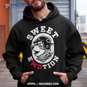 sweet emotion shirt hoodie