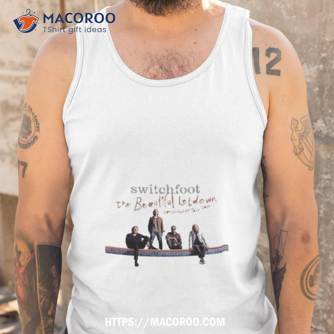Switchfoot The Beautiful Letdown Tour 2023 Shirt Switchfoot The Beautiful Letdown Tour 2023 Shirt