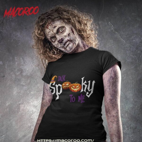 Talk Spooky To Me Halloween 2023 Funny Pumpkins Design Shirt