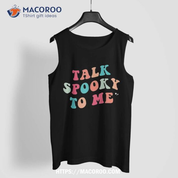 Talk Spooky To Me Vibes Ghost Funny Halloween Shirt, Skeleton Masks