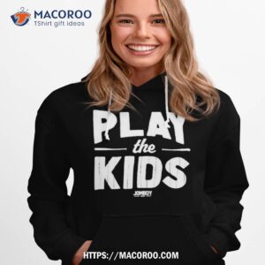 talkin yanks play the kids shirt hoodie 1