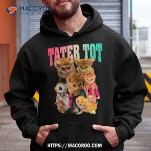 Tater Tot Collage Design Tiktok Cashirt