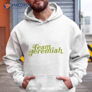 Team Jeremiah Shirt