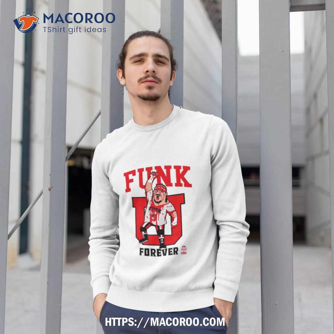 Terry Funk Funk You Forever Ringer 2023 Shirt Sweatshirt 1