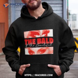 The Bald And The Beautiful Eyes Shirt
