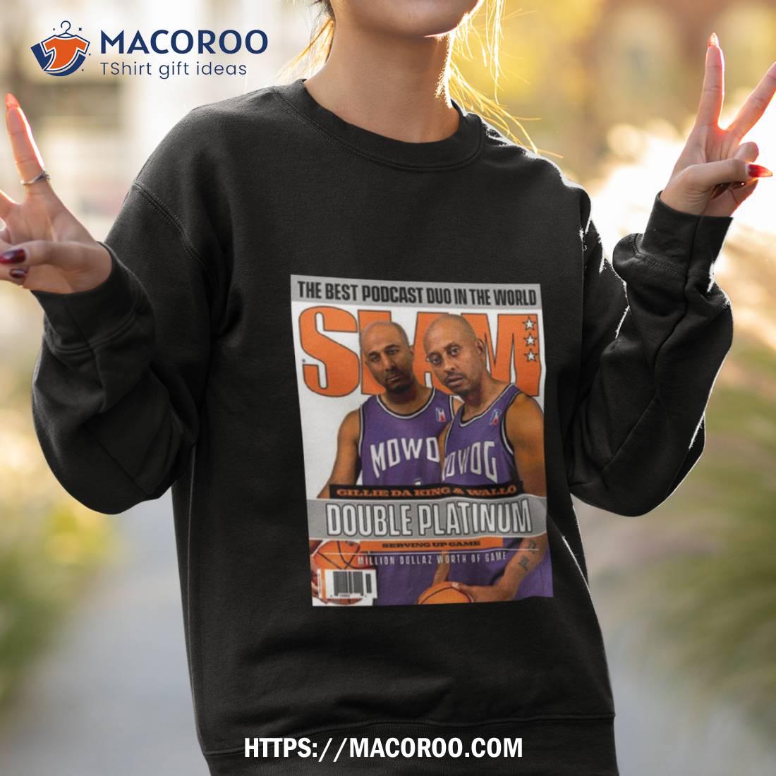The Best Podcast Duo In The World Mdwog X Slam Double Platinum Shirt The Best Podcast Duo In The World Mdwog X Slam Double Platinum Shirt