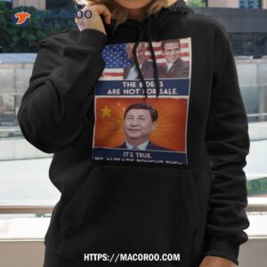 The Bidens Are Not For Sale It’s True We Already Bought Them 2023 Shirt
