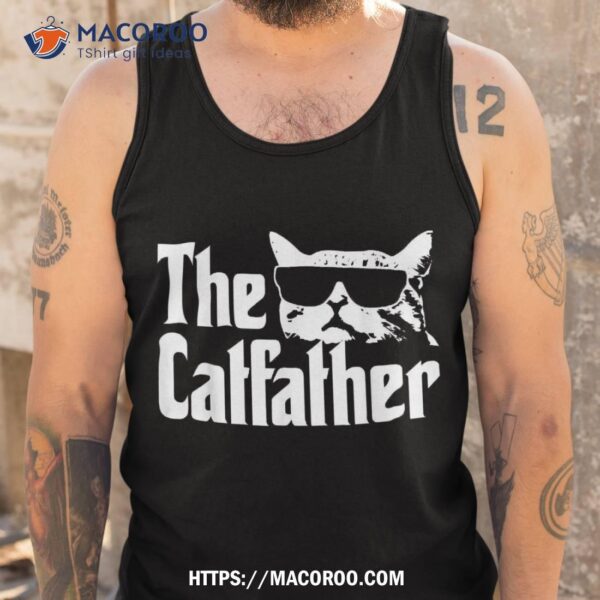 The Catfather Shirt Cat Daddy Funny Gift, Gifts For Dad Amazon