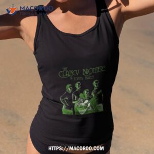 the clancy brothers amp tommy makem shirt tank top 2