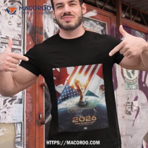 The Countdown To The 2026 Fifa World Cup In Canada Mexico Usa Shirt