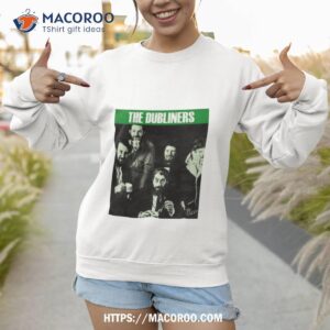 the dublin folk 60s the dubliners shirt sweatshirt