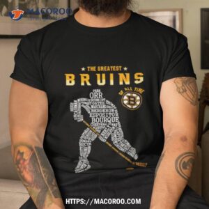 The Greatest Bruins Of All Time Shirt