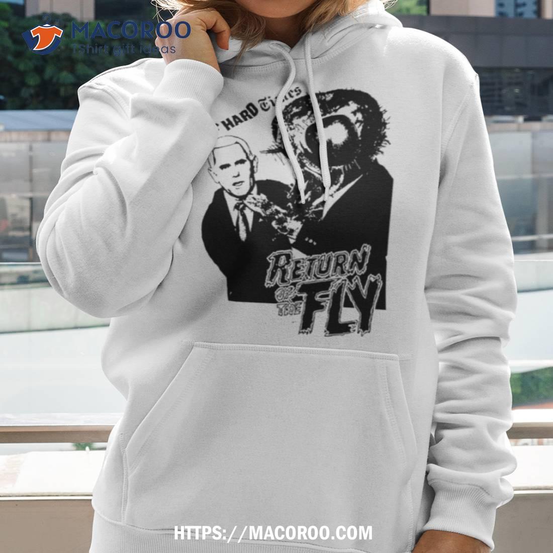 The Hard Times Return Of The Fly Shirt The Hard Times Return Of The Fly Shirt