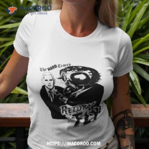 the hard times return of the fly shirt tshirt 3