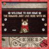 The Humans Just Live Here With Us Welcome Mat,christmas To Our Home Custom Doormat, Gifts For Cat Lovers