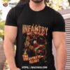 The Infantry Have No Fear Photo Design Shirt