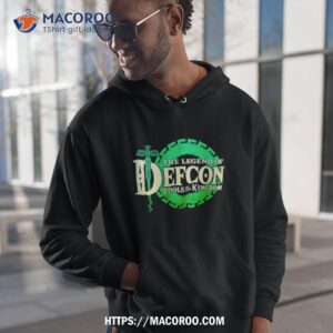 the legend of defcon tools of the kingdom shirt hoodie 1