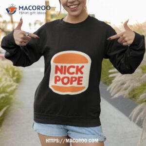 the magpie nick pope shirt sweatshirt