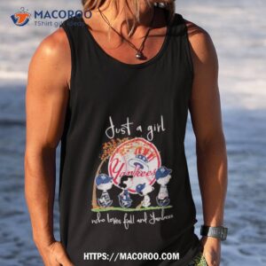The Peanut Just A Girl Who Loves Fall And Yankees Shirt 3 the peanut just a girl who loves fall and yankees shirt tank top