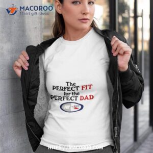 The Perfect Fit For The Perfect Dad The Athlete’s Shirt