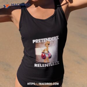 the pretenders relentless shirt tank top 2
