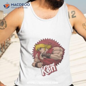 the real ken shirt tank top 3