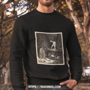 the severed head of bertrand de born speaks to dante shirt sweatshirt