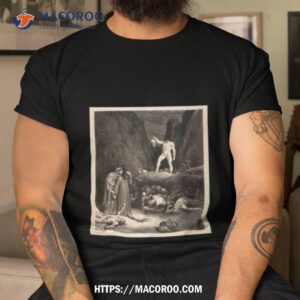 The Severed Head Of Bertrand De Born Speaks To Dante Shirt The Severed Head Of Bertrand De Born Speaks To Dante Shirt