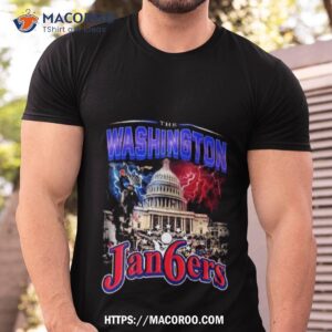 The Washington Jan6ers Shirt