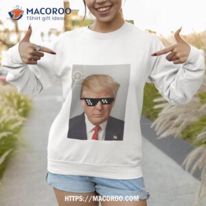 The World’s Greatest Mugshot Trump Shirt 2 the world s greatest mugshot trump shirt sweatshirt