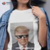 The World’s Greatest Mugshot Trump Shirt