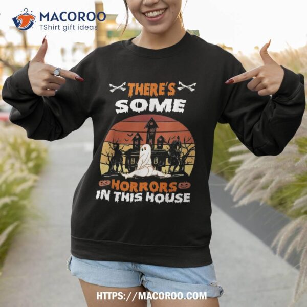 There’s Some Horrors In This House Funny Retro Halloween Shirt, Halloween Gift Ideas