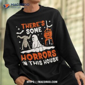 there s some horrors in this house ghost pumpkin halloween shirt halloween skull sweatshirt 1