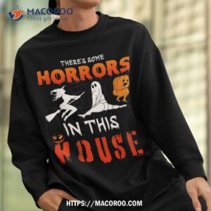 there s some horrors in this house ghost pumpkin halloween shirt halloween skull sweatshirt 2