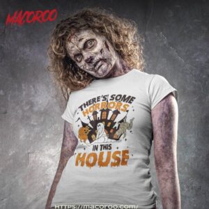 there s some horrors in this house ghost pumpkin halloween shirt scary skull tshirt 4