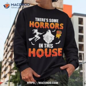 there s some horrors in this house ghost pumpkin halloween shirt spooky scary skeletons sweatshirt 2