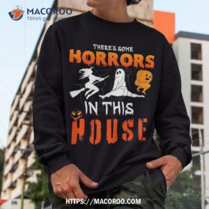 there s some horrors in this house ghost pumpkin halloween shirt spooky scary skeletons sweatshirt