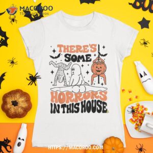 There’s Some Horrors In This House Ghost Pumpkin Halloween Shirt, Sugar Skull Pumpkin