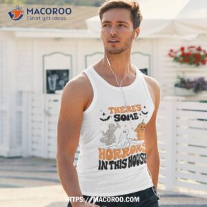 there s some horrors in this house halloween ghost pumpkin shirt skull pumpkin tank top