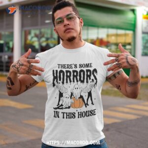 There’s Some Horrors In This House Spooky Season Halloween Shirt, Sugar Skull Pumpkin